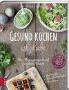 Buchtipp: Gesund kochen ist Liebe
