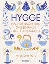 Buchtipp: Hygge – ein Lebensgefühl, das einfach glücklich macht
