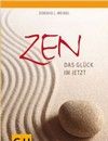 Buchtipp: Zen – Das Glück im Jetzt