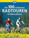 Buchtipp: Die 100 schönsten Radtouren in Deutschland
