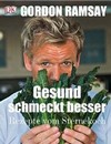 Buchtipp: Gesund schmeckt besser