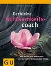 Buchtipp: Der kleine Achtsamkeitscoach