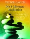 Buchtipp: Die 8-Minuten-Meditation